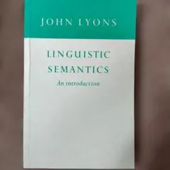 Linguistic Semantics: John Lyons