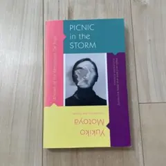 Yukiko Motoya / PICNIC in the STORM