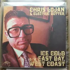Chris Lujan & Electric Butter Ice Cold