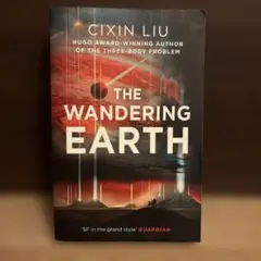 The Wandering Earth / Cixin Liu