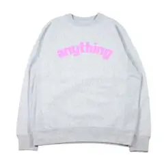 aNYthing スウェット