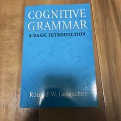 COGNITIVE GRAMMAR A BASIC INTORODUCTION
