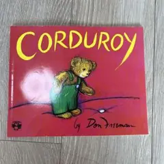 CORDUROY by Don Freeman