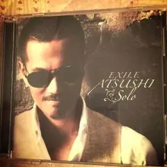 EXILE ATSUSHI Solo DVD付き