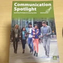 Communication Spotlight Pre-Intermediate