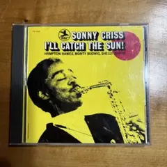Sonny Criss I'll Catch the Sun!