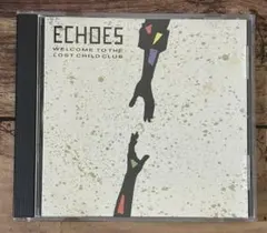 「WELCOME TO THE LOST CHILD CLUB」エコーズ 辻仁成