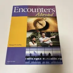 Encounters Abroad Michael P. Critchley