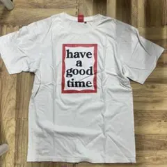 have a good time Tシャツ ホワイト M