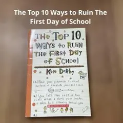 TheTop10WaystoRuinTheFirst Day of School