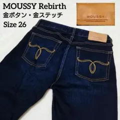 【希少美品】MOUSSY マウジー Rebirth Skinny サイズ26
