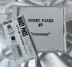 ⭕️NUKEY PIKES／consume ニューキーパイクス／コンシューム