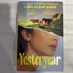 Yesteryear Caro Claire Burke 洋書
