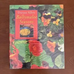 （洋書・料理）Ballymaloe Seasons / Darina Allen