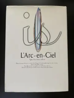 L'Arc~en~Ciel [is] バンド　スコア