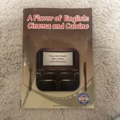 A Flavor of English: Cinema and Cuisine