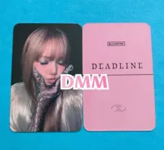 BLACKPINK Deadline dmm トレカ リサ ①