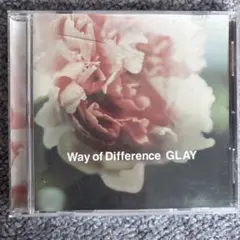 GLAY Way of Difference CD