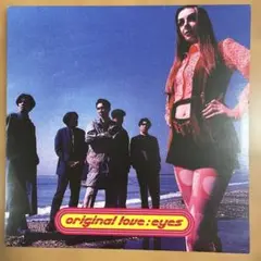 オリジナルラブ 名盤 レコード アイズ