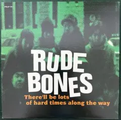 RUDE BONES レコード　④