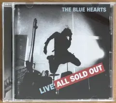 「LIVE ALL SOLD OUT」ザ・ブルーハーツ CD