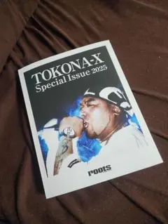 TOKONA-X Special Issue 2025　rootsマガジン