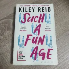 「Such a Fun Age」 Kiley Reid 洋書