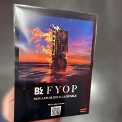 B'z FYOP 新アルバム カイロ