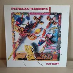 THE FABULOUS THUNDERBIRDS TUFF ENUFF
