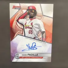 Yairo Padilla Bowman's Best 直筆サインカード