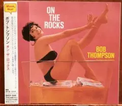 国内'94【CD】ボブ・トンプソン/オン・ザ・ロックス