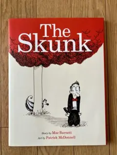 The Skunk - Mac Barnett