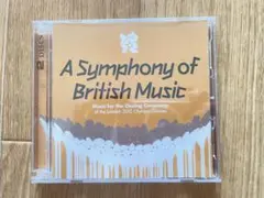 A Symphony of British Music 2枚組CD