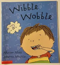 Wibble Wobble 英語絵本　海外絵本　洋書