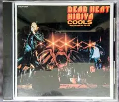 ミュージック COOLS 35th Anniversary DEAD HEAT HIBIYA COOLS 35th Anniversary DEAD HEAT HIBIYA - メルカリ