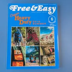 ★Free&Easy★2015年6月号★Classic Heavy Duty★