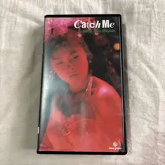 Catch Me 美樹克彦 VHS