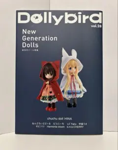 Dollybird vol.28 新世代ドール特集chuchudoll HINA