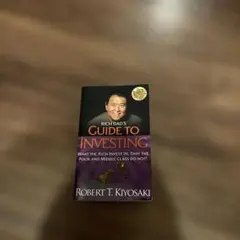 Rich Dad's Guide to Investing
