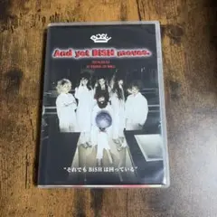 BiSH/And yet BiSH moves.