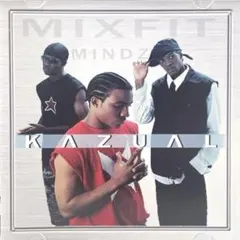 【R&B】 KAZUAL - MIXFIT MINDZ