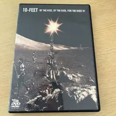 10-FEET/OF THE KIDS,BY THE KIDS,FOR THE…