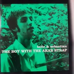 ベルアンド・セバスチャン The Boy With the Arab Strap