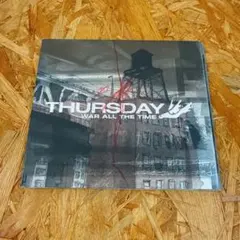 Thursday / War All the Time