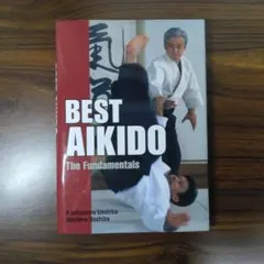 BEST AIKIDO　The Fundamentals　洋書