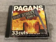 廃盤！PAGANS / ペイガンズ　SHIT STREET 33 cuts CD