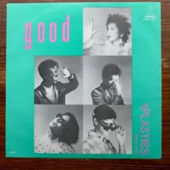 テクノポップ！　　　プラスチックス / GOOD 　　EPレコード　立花ハジメ