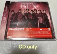 BFX CD only☆FANTASTICS