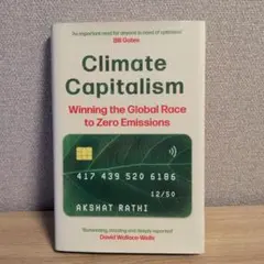 Climate Capitalism Akshat Rathi