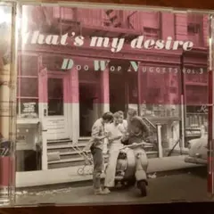 That's My Desire: Doo Wop Nuggets Vol. 3